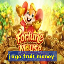 jogo fruit money